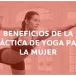 para que sirve el yoga en las mujeres